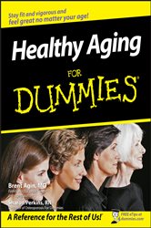 Book cover: Healthy Aging For Dummies, by Brent Agin (preview)