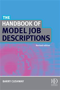 Book cover: The Handbook of Model Job Descriptions, by Barry Cushway (preview)