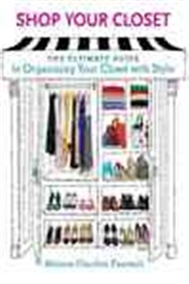 Book cover: Shop Your Closet, by Melanie Charlton Fascitelli (preview)