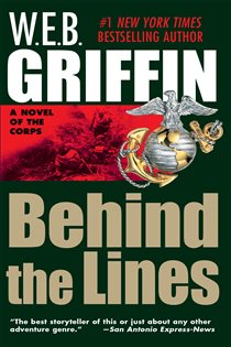 Book cover: Behind the Lines (Book 7 of Corps) by W.E.B. Griffin (preview)
