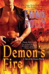 Book cover: Demon's Fire (Book 6 of A Tale of the Demon World) by Emma Holly (preview)