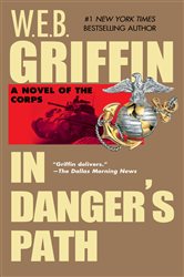 Book cover: In Danger's Path (Book 8 of Corps) by W.E.B. Griffin (preview)