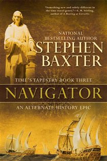 Book cover: Navigator (Book 3 of Time's Tapestry) by Stephen Baxter (preview)