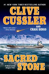 Book cover: Sacred Stone (Book 2 of The Oregon Files) by Clive Cussler (preview)