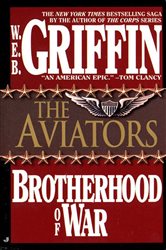 Book cover: The Aviators (Book 8 of Brotherhood of War) by W.E.B. Griffin (preview)