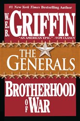 Book cover: The Generals (Book 6 of Brotherhood of War) by W.E.B. Griffin (preview)
