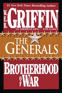 Book cover: The Generals (Book 6 of Brotherhood of War) by W.E.B. Griffin (preview)