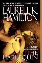 Book cover: The Harlequin (Book 15 of Anita Blake, Vampire Hunter) by Laurell K. Hamilton (preview)