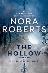 Book cover: The Hollow (Book 2 of Sign of Seven Trilogy) by Nora Roberts (preview)