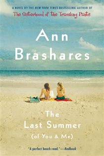 Book cover: The Last Summer (of You and Me), by Ann Brashares (preview)