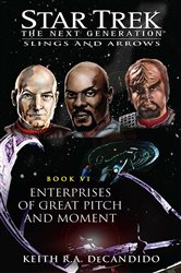 Book cover: Enterprises of Great Pitch and Moment, by Keith R. A. DeCandido (preview)