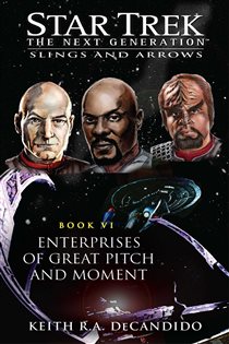 Book cover: Enterprises of Great Pitch and Moment, by Keith R. A. DeCandido (preview)