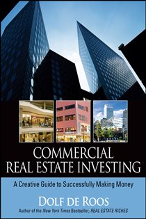 Book cover: Commercial Real Estate Investing, by Dolf de Roos (preview)