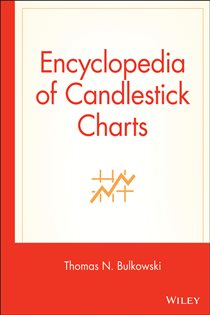 Book cover: Encyclopedia of Candlestick Charts, by Thomas N. Bulkowski (preview)