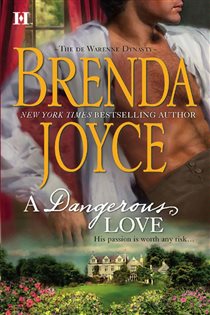 Book cover: A Dangerous Love (Book 6 of The DeWarenne Dynasty) by Brenda Joyce (preview)
