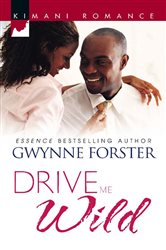 Book cover: Drive Me Wild, by Gwynne Forster (preview)