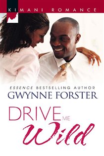 Book cover: Drive Me Wild, by Gwynne Forster (preview)