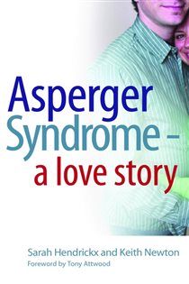 Book cover: Asperger Syndrome - A Love Story, by Dr Anthony Attwood (preview)
