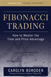 Book cover: Fibonacci Trading: How to Master the Time and Price Advantage, by Carolyn Boroden (preview)