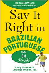 Book cover: Say It Right in Brazilian Portuguese, by NA EPLS (preview)