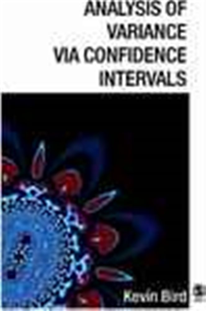 Analysis Of Variance Via Confidence Intervals By K D Bird ebook 