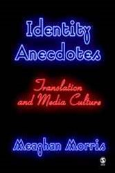 Identity Anecdotes: Translation and Media Culture