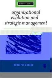 Organizational Evolution and Strategic Management
