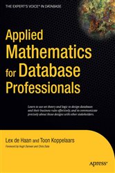 Book cover: Applied Mathematics for Database Professionals, by Lex deHaan (preview)