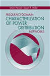 Book cover: Frequency-Domain Characterization of Board and Package-Level Power Distribution Networks, by Istvan Novak (preview)