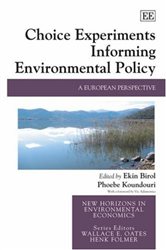 Choice Experiments Informing Environmental Policy: A European Perspective
