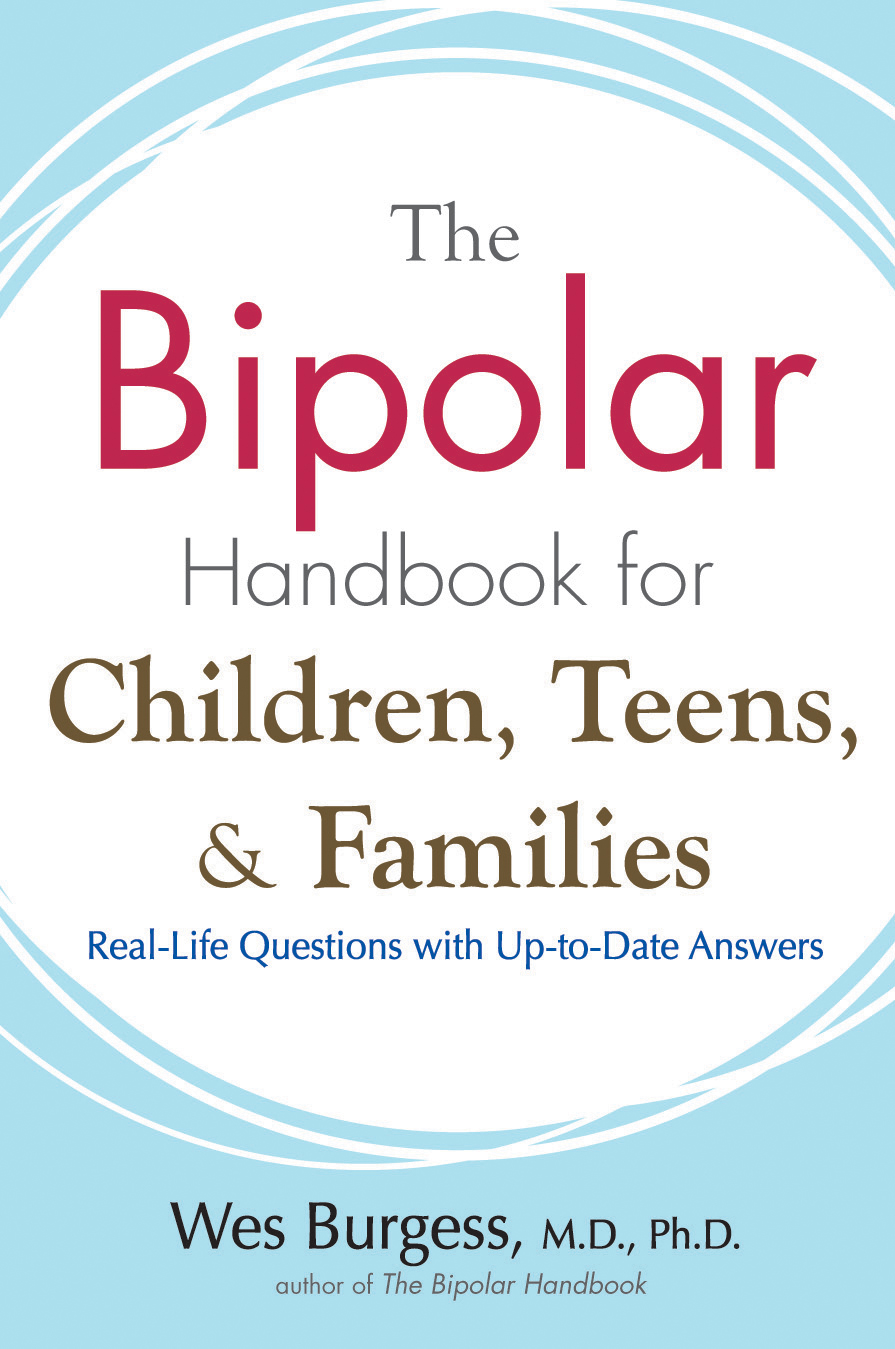 The Bipolar Handbook for Children, Teens, and Families - 10-14.99
