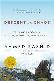 Book cover: Descent into Chaos, by Ahmed Rashid (preview)