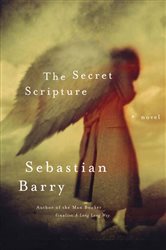 Book cover: The Secret Scripture, by Sebastian Barry (preview)
