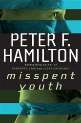 Book cover: Misspent Youth, by Peter F. Hamilton (preview)