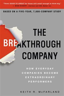 Book cover: The Breakthrough Company, by Keith R. McFarland (preview)
