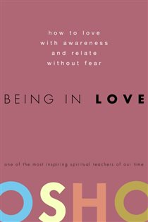 Book cover: Being in Love, by Osho (preview)