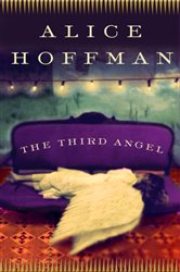 Book cover: The Third Angel, by Alice Hoffman (preview)
