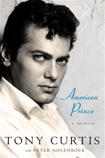 Book cover: American Prince, by Tony Curtis (preview)