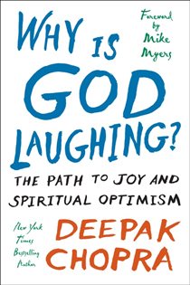 Book cover: Why Is God Laughing?, by Deepak Chopra (preview)