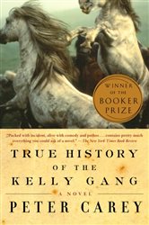 Book cover: True History of the Kelly Gang, by Peter Carey (preview)