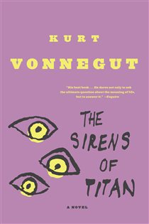 Book cover: The Sirens of Titan, by Kurt Vonnegut (preview)