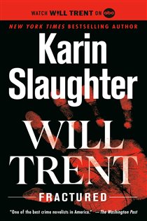Book cover: Fractured (Book 2 of Will Trent) by Karin Slaughter (preview)