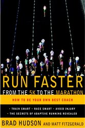 Book cover: Run Faster from the 5K to the Marathon, by Brad Hudson (preview)