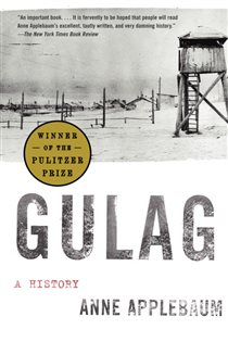 Book cover: Gulag (Pulitzer Prize Winner), by Anne Applebaum (preview)