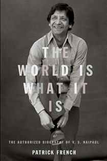 Book cover: The World Is What It Is, by Patrick French (preview)
