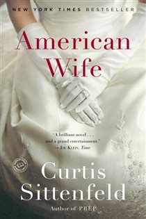 Book cover: American Wife, by Curtis Sittenfeld (preview)