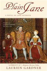 Book cover: Plain Jane (Book 3 of Tudor Women Series) by Laurien Gardner (preview)