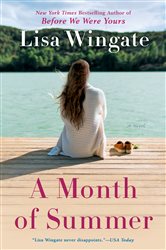 Book cover: A Month of Summer (Book 1 of Blue Sky Hill Series) by Lisa Wingate (preview)