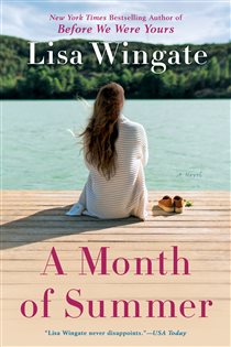 Book cover: A Month of Summer (Book 1 of Blue Sky Hill Series) by Lisa Wingate (preview)