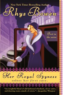 Book cover: Her Royal Spyness (Book 1 of A Royal Spyness Mystery) by Rhys Bowen (preview)